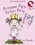 Cover: Princess Pip's Perfect Party - Scholastic Press