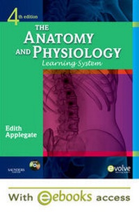 Enlarge image Cover: The Anatomy and Physiology Learning System - Text and E-Book Package - Elsevier