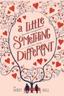 Cover: A Little Something Different - Macmillan Children's Books