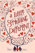 Cover: A Little Something Different - Macmillan Children's Books