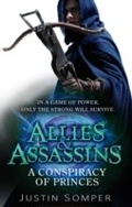 Cover: Allies & Assassins: A Conspiracy of Princes - ATOM