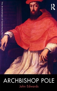 Enlarge image Cover: Archbishop Pole - Routledge