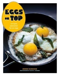 Enlarge image Cover: Eggs on Top - Chronicle Books LLC