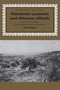 Cover: Palestinian Peasants and Ottoman Officials - Cambridge University Press