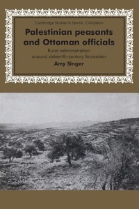 Enlarge image Cover: Palestinian Peasants and Ottoman Officials - Cambridge University Press