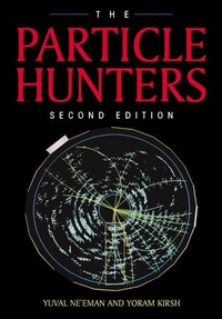 Enlarge image Cover: The Particle Hunters - Cambridge University Press