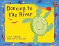 Cover: Dancing to the River - Cambridge University Press