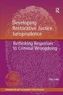 Cover: Developing Restorative Justice Jurisprudence - Routledge