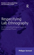 Cover: Respecifying Lab Ethnography - Routledge