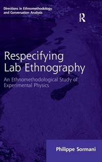 Enlarge image Cover: Respecifying Lab Ethnography - Routledge