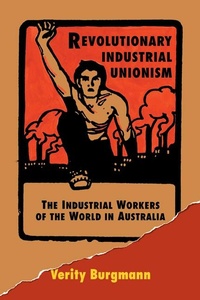 Abbildung von: Revolutionary Industrial Unionism - Cambridge University Press