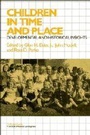 Cover: Children in Time and Place - Cambridge University Press