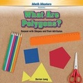 Cover: What Are Polygons? - Rosen Classroom