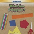 Cover: What Are Polygons? - PowerKids Press