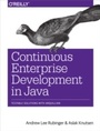 Cover: Continuous Enterprise Development in Java - O'Reilly