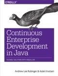 Cover: Continuous Enterprise Development in Java - O'Reilly