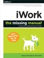 Cover: iWork: The Missing Manual - O'Reilly