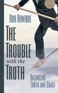 Cover: The Trouble with the Truth Leader Guide - Abingdon Press