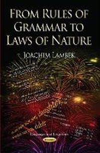 Abbildung von: From Rules of Grammar to Laws of Nature - Nova Science Publishers Inc