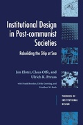 Cover: Institutional Design in Post-Communist Societies - Cambridge University Press