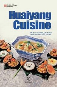 Abbildung von: Huaiyang Cuisine - Xanadu Publishing Ltd