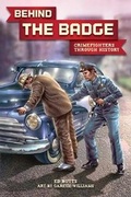 Cover: Behind the Badge - Annick Press Ltd