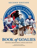 Cover: Hockey Hall of Fame: Book of Goalies - Firefly Books Ltd
