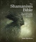 Cover: The Shamanism Bible - Firefly Books Ltd