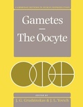 Cover: Gametes - The Oocyte - Cambridge University Press