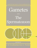Cover: Gametes - The Spermatozoon - Cambridge University Press