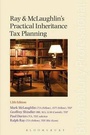 Cover: Ray and McLaughlin's Practical Inheritance Tax Planning - Bloomsbury Professional