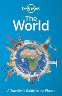 Enlarge image Cover: Lonely Planet The World - Lonely Planet Publications