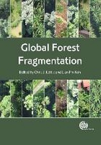 Enlarge image Cover: Global Forest Fragmentation - CABI Publishing
