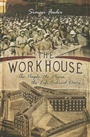 Cover: Workhouse - Pen & Sword Books Ltd