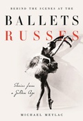 Cover: Behind the Scenes at the Ballets Russes - I.B. Tauris