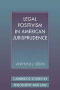 Cover: Legal Positivism in American Jurisprudence - Cambridge University Press