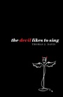 Cover: The Devil Likes to Sing - Wipf & Stock Publishers