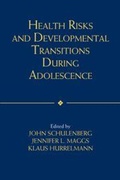 Cover: Health Risks and Developmental Transitions during Adolescence - Cambridge University Press
