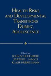 Enlarge image Cover: Health Risks and Developmental Transitions during Adolescence - Cambridge University Press