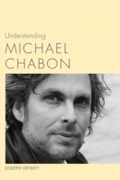 Cover: Understanding Michael Chabon - University of South Carolina Press