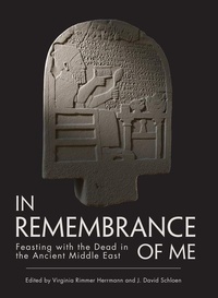 Enlarge image Cover: In Remembrance of Me - Institute for the Study of Ancient Cultures
