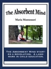 Bild: The Absorbent Mind - Wilder Publications, Inc.