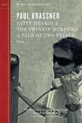 Cover: Patty Hearst and the Twinkie Murders - PM Press