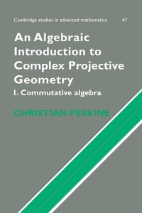 Abbildung von: An Algebraic Introduction to Complex Projective Geometry - Cambridge University Press