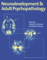 Enlarge image Cover: Neurodevelopment and Adult Psychopathology - Cambridge University Press