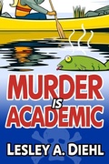 Cover: Murder is Academic - Lesley A. Diehl