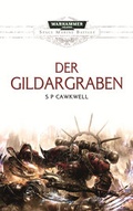 Cover: Space Marine Battles - Der Gildargraben - Black Library