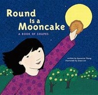 Enlarge image Cover: Round Is a Mooncake - Amicus Illustrated