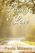 Cover: Legacy and Love - Prism Book Group