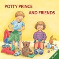 Cover: Potty Prince and Friends - Plurus Books